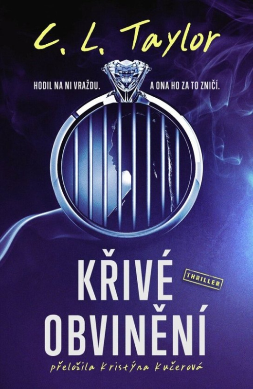 Křivé obvinění - L. C. Taylor