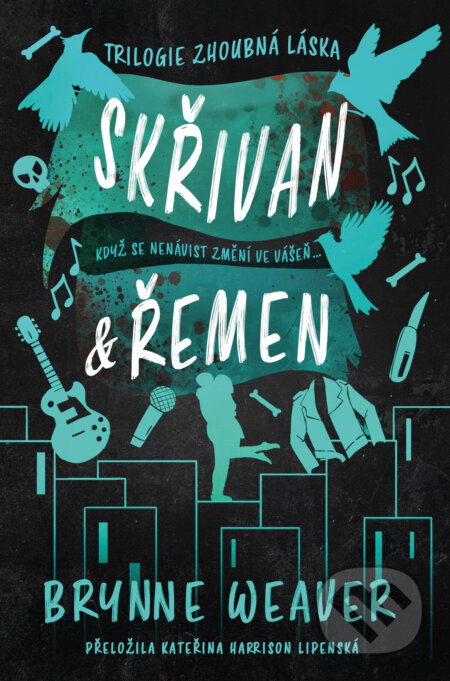 Skřivan & Řemen - Brynne Weaver - kniha z kategorie Romantika
