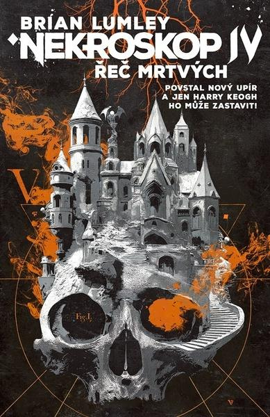 Nekroskop 04 - Řeč mrtvých - Brian Lumley - kniha z kategorie Detektivky, thrillery a horory