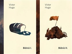 Bídníci I.+ II. Komplet - Victor Hugo