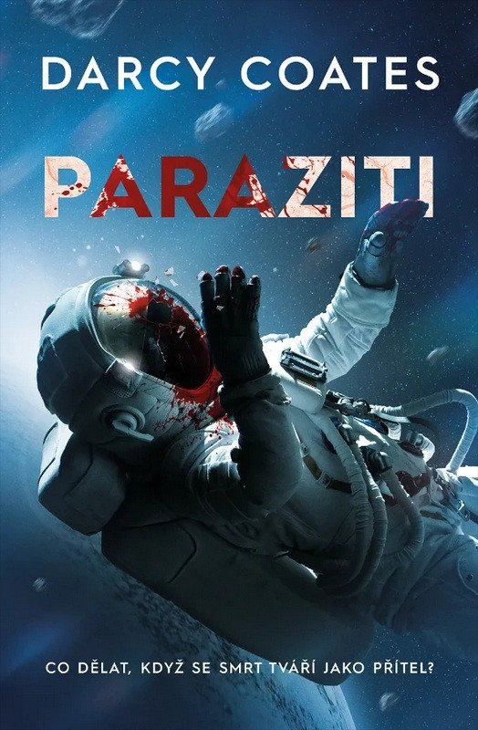 Paraziti (Co dělat, když se smrt tváří jako přítel?) - kniha z kategorie Horory