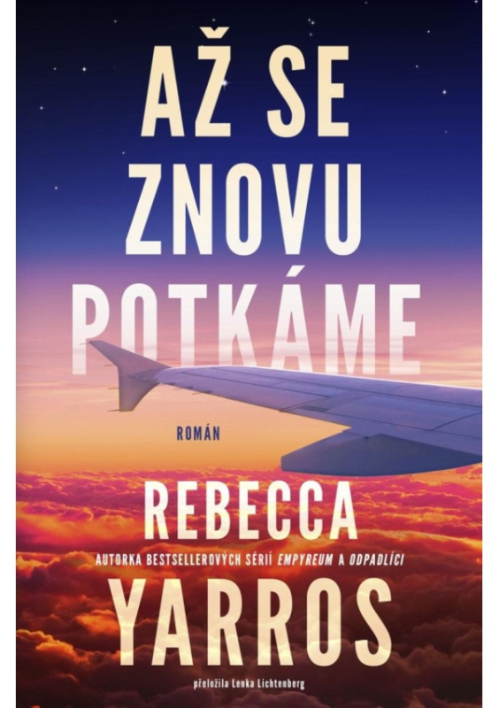 Až se znovu potkáme - Rebecca Yarros
