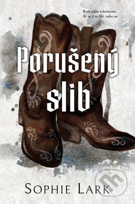 Porušený slib - Sophie Lark - kniha z kategorie Romantická