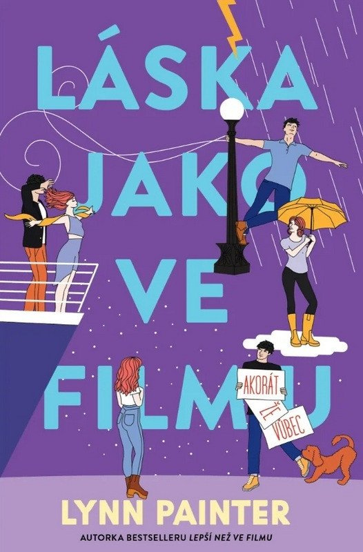 Láska jako ve filmu (akorát že vůbec) - Lynn Painter - kniha z kategorie Romantická