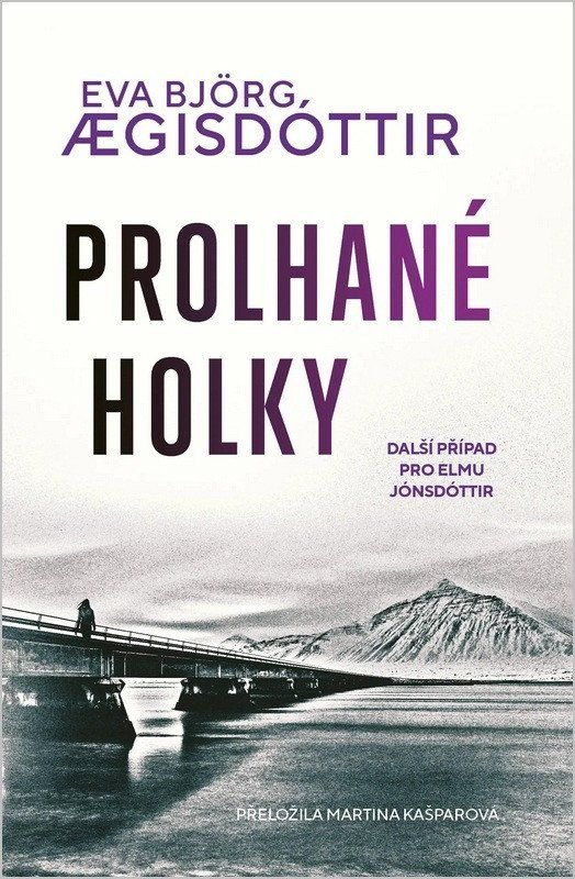 Prolhané holky - Bjorg Eva Aegisdottir