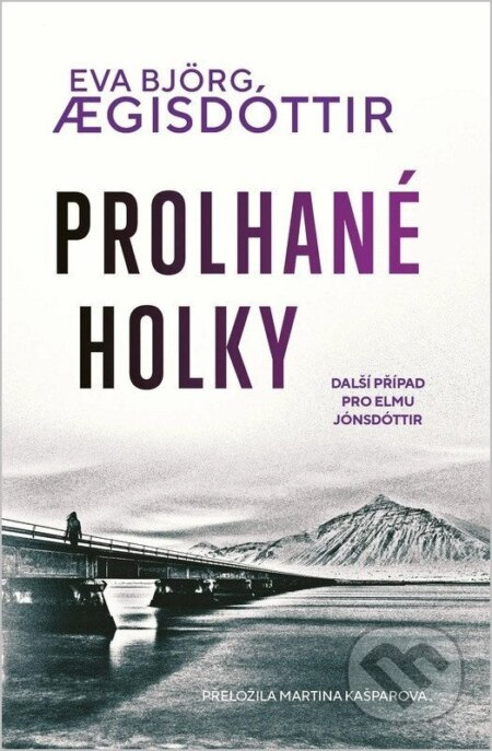 Prolhané holky - Bjorg Eva Aegisdottir
