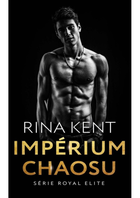 Impérium chaosu - Rina Kent