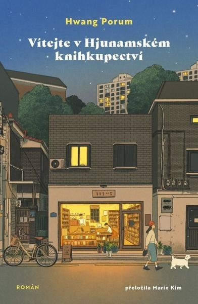 Vítejte v Hjunamském knihkupectví - Hwang Porum,Vítejte v Hjunamském knihkupectví - Hwang Porum - kniha z kategorie Spoločenská beletria