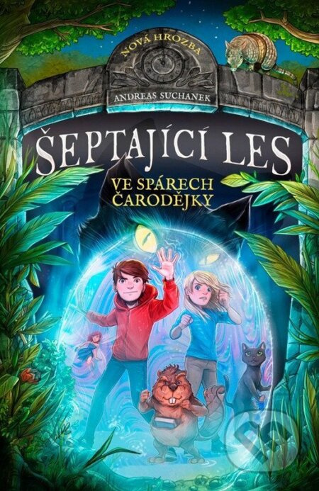 Šeptající les 7 - Ve spárech čarodějky