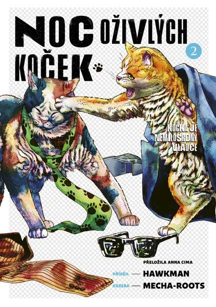 Noc oživlých koček 2 - Hawkman