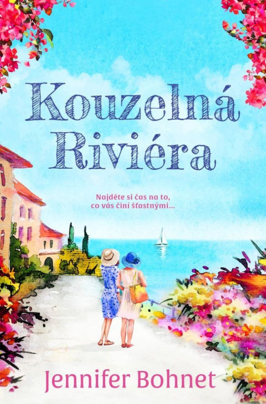 Kouzelná Riviéra - Jennifer Bohnet - kniha z kategorie Společenská beletrie