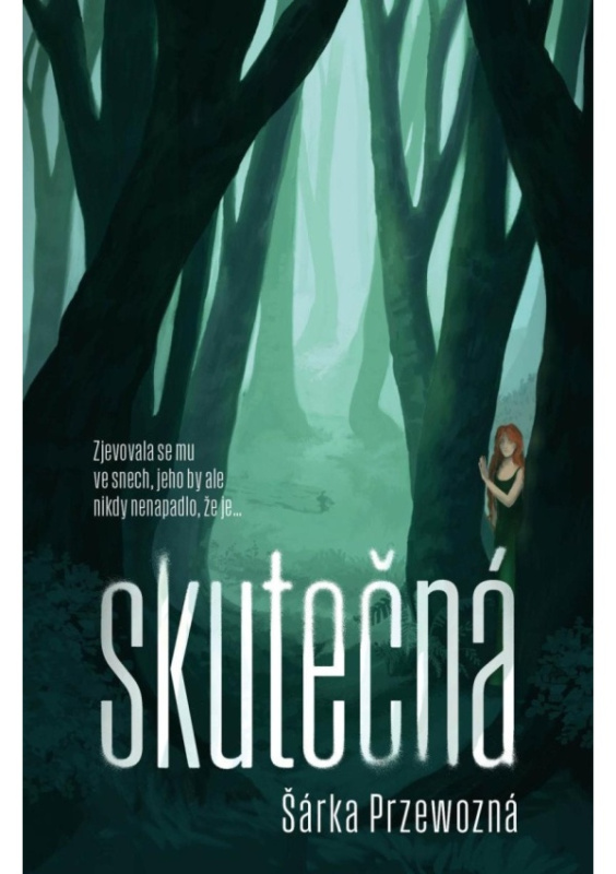 Skutečná - Šárka Przewozná