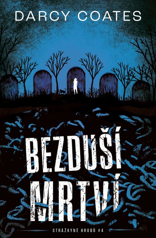 Bezduší mrtví - Darcy Coates - kniha z kategorie Horory