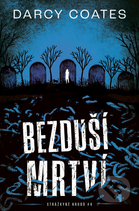 Bezduší mrtví - Darcy Coates - kniha z kategorie Horory