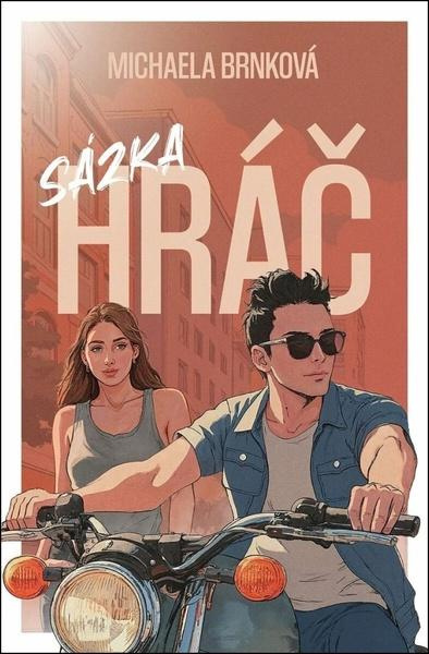 Hráč: Sázka - Michaela Brnková