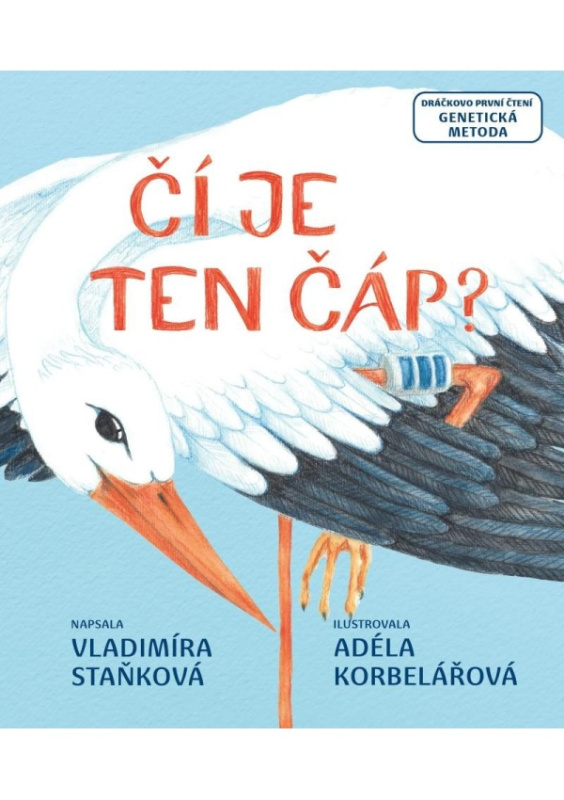 Čí je ten čáp? - Vladimíra Staňková