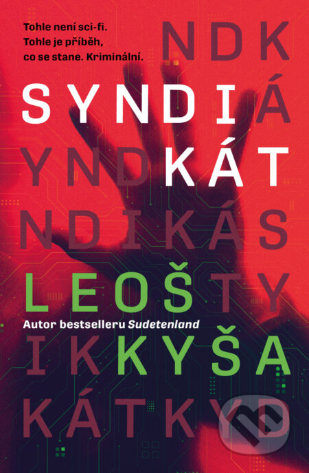 Syndikát - Leoš Kyša