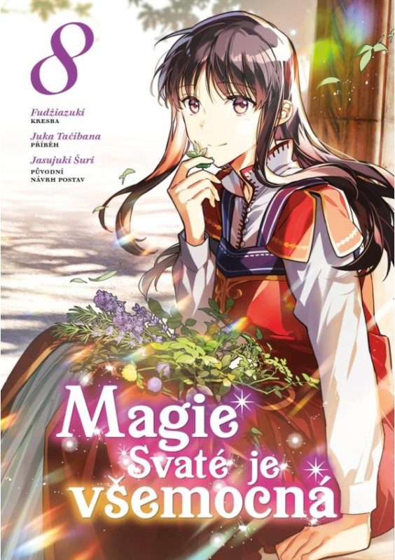 Magie Svaté je všemocná 8 - Juka Tačibana, Fudžiazuki (ilustrátor) - kniha z kategorie Komiksy