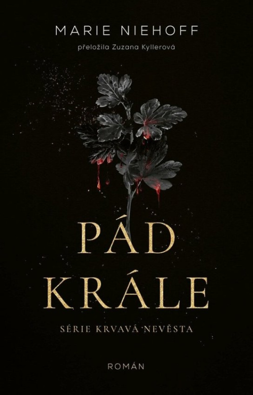 Pád krále - Marie Niehoff