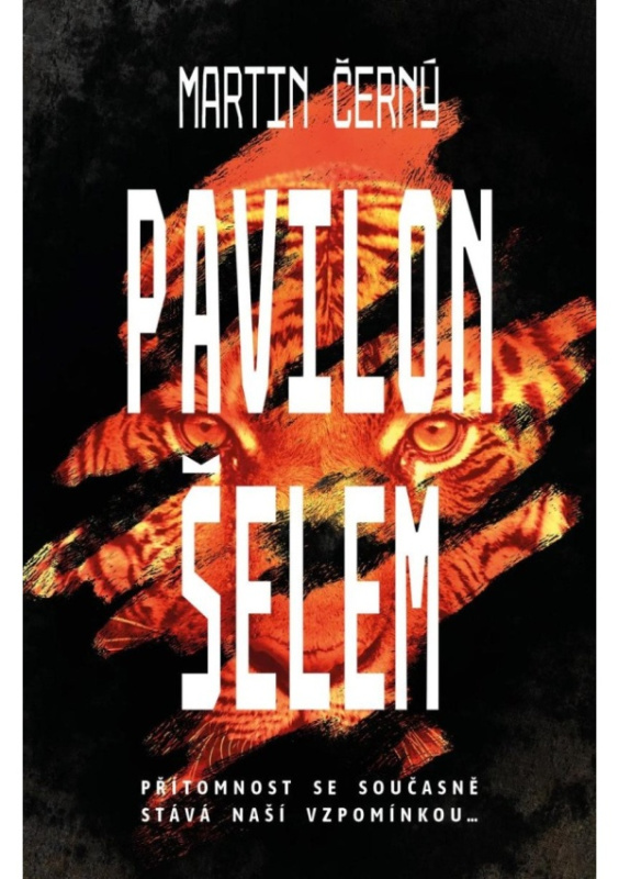 Pavilon šelem - Martin Černý