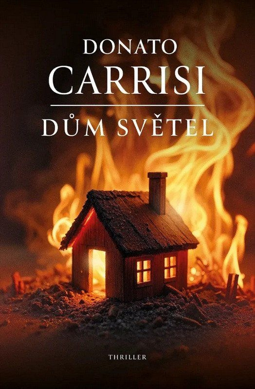 Dům světel - Donato Carrisi - kniha z kategorie Thrillery