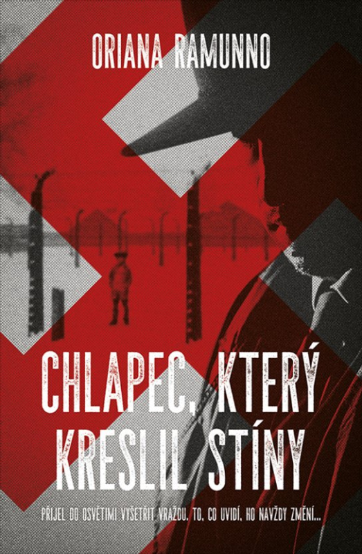 Chlapec, který kreslil stíny -  Oriana Ramunno