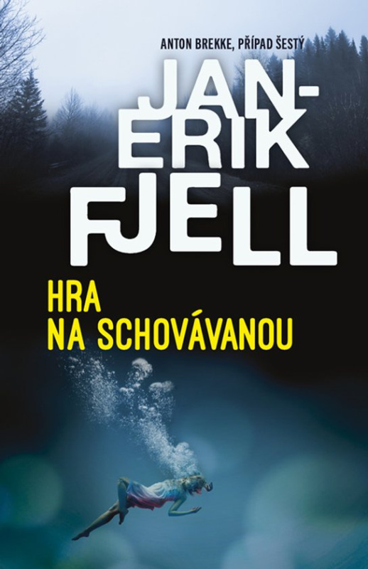 Hra na schovávanou -  Jan-Erik Fjell