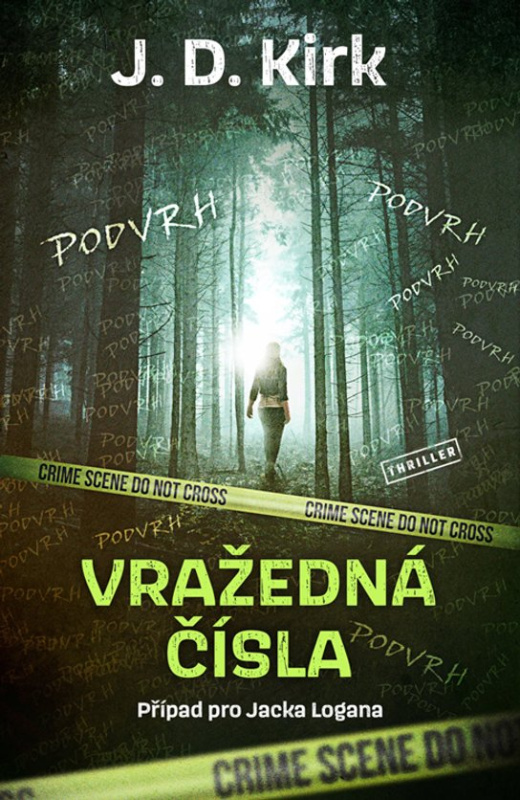 Vražedná čísla -  J. D. Kirk