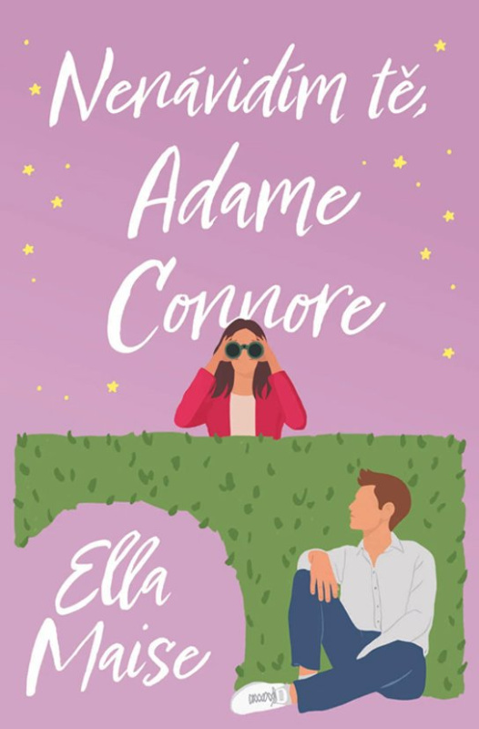 Nenávidím tě, Adame Connore -  Ella Maise