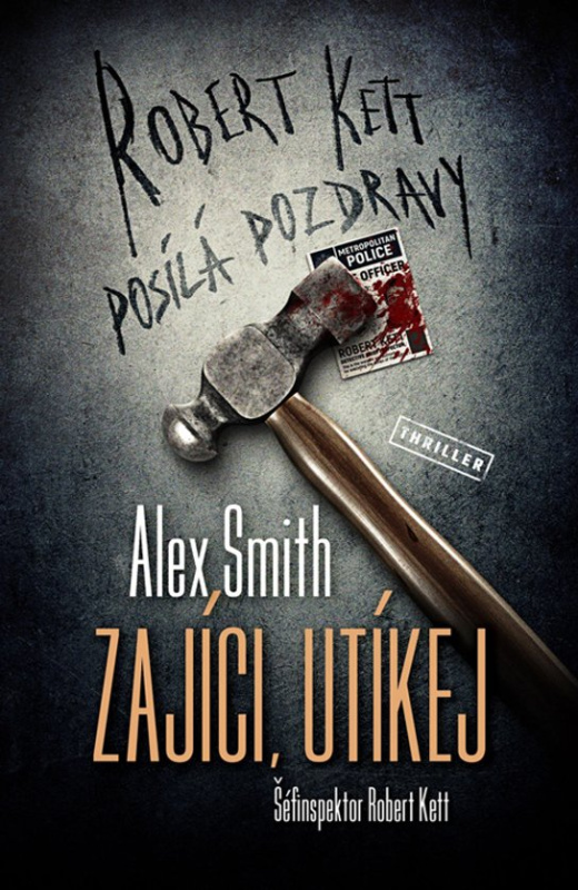 Zajíci, utíkej -  A.G. Smith