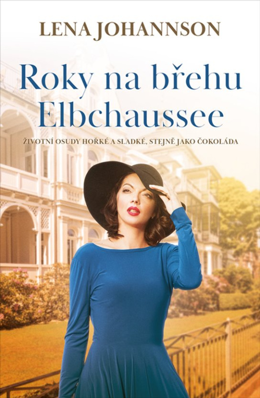 Roky na břehu Elbchaussee -  Lena Johannson