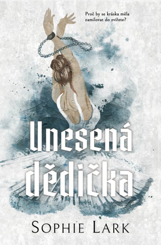 Unesená dědička -  Sophie Lark