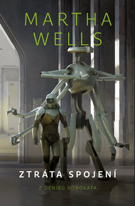 Ztráta spojení -  Martha Wells