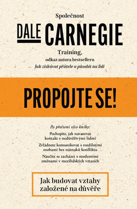 Propojte se! -  Dale Carnegie