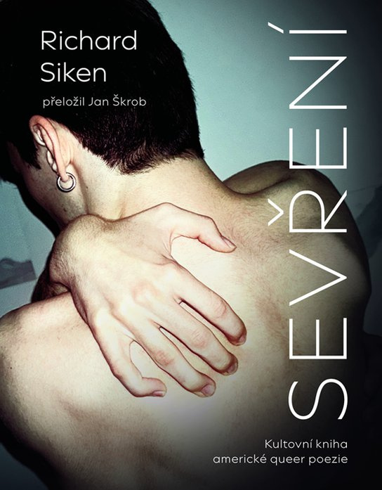 Sevření -  Richard Siken