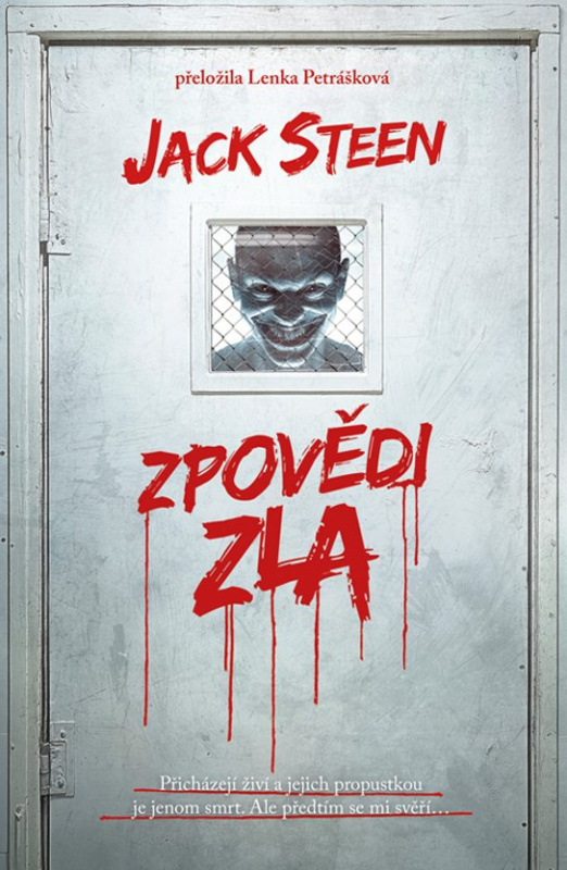 Zpovědi zla -  Jack Steen