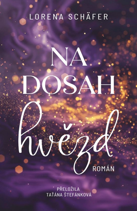 Na dosah hvězd -  Lorena Schäfer