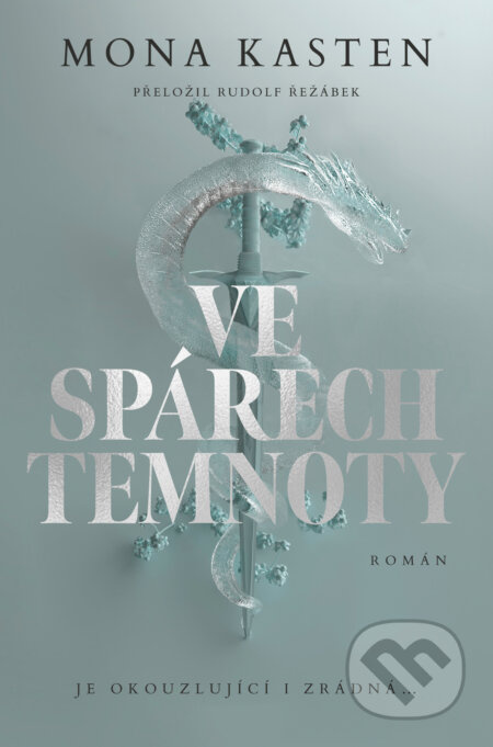 Ve spárech temnoty - Mona Kasten - kniha z kategorie Fantasy