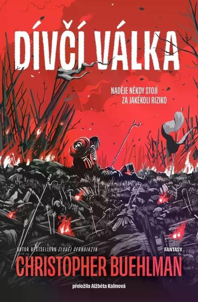 Dívčí válka - Christopher Buehlman - kniha z kategorie Společenská beletrie