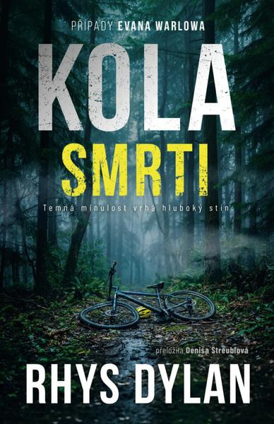 Kola smrti -  Rhys Dylan