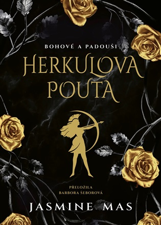 Herkulova pouta -  Jasmine Mas