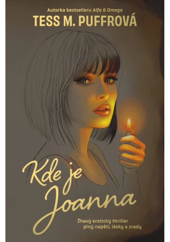 Kde je Joanna (Žhavý erotický thriller, plný napětí, lásky a zrady) - kniha z kategorie Thrillery