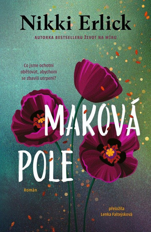 Maková pole - Nikki Erlick - kniha z kategorie Společenská beletrie