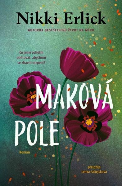 Maková pole - Nikki Erlick - kniha z kategorie Společenská beletrie