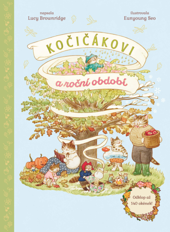 Kočičákovi a roční období (Odklop až 140 okének!) - Eunyoung Seo (ilustrátor), Lucy Brownridge - kniha z kategorie Naučné knihy