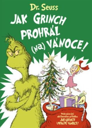 Jak Grinch prohrál (na) Vánoce - Alastair Heim - kniha z kategorie Beletrie pro děti