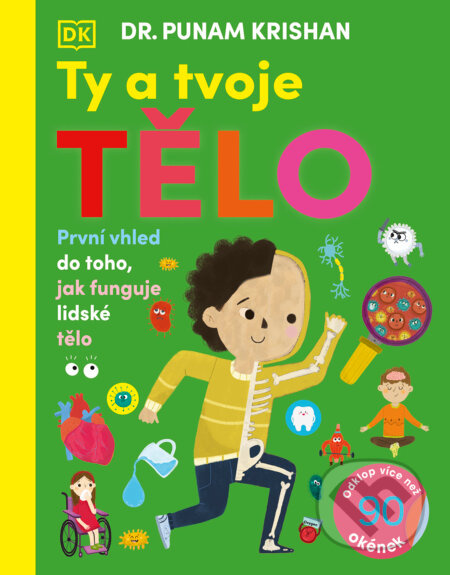 Ty a tvoje tělo (První vhled do toho, jak funguje lidské tělo) - kniha z kategorie Encyklopedie