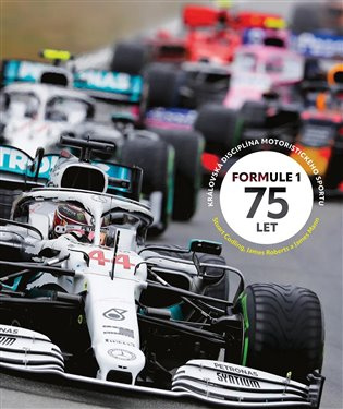Formule 1: 75 let - Stuart Codling, James Mann, James Roberts - kniha z kategorie Automobily a doprava