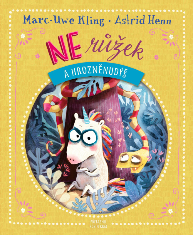 NErůžek a Hrozněnudýš - Marc-Uwe Kling
