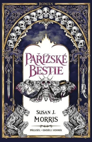 Pařížské bestie - Susan J. Morris - kniha z kategorie Horory